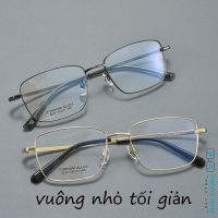 Gọng kính vuông nhỏ 6510 titan alloy nhẹ