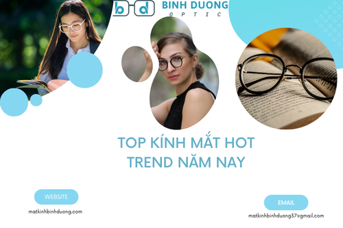 Top Kính Mắt Hot Trend Năm Nay của mắt kính bình dương