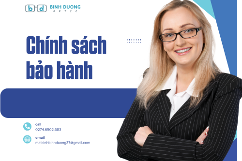 Chính sách bảo hành tại mắt kính bình dương