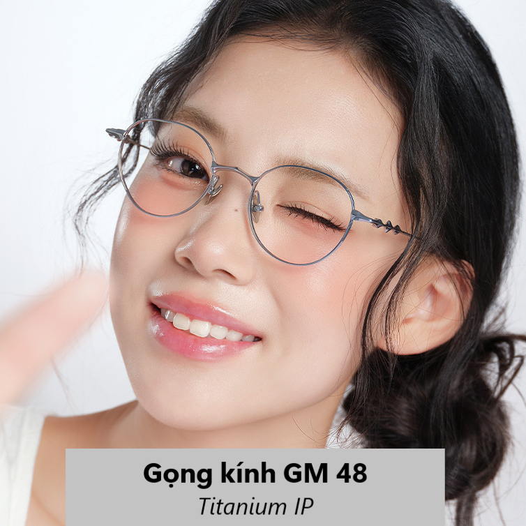 Gọng kính GM 48 titan sẵn tại mắt kính Bình Dương