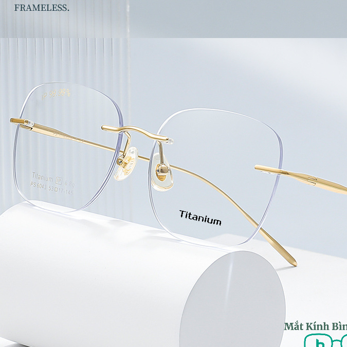 Gọng kính titan không viền PS6043 siêu bền nhẹ